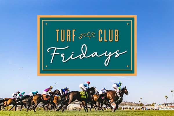 Turf Club Fridays