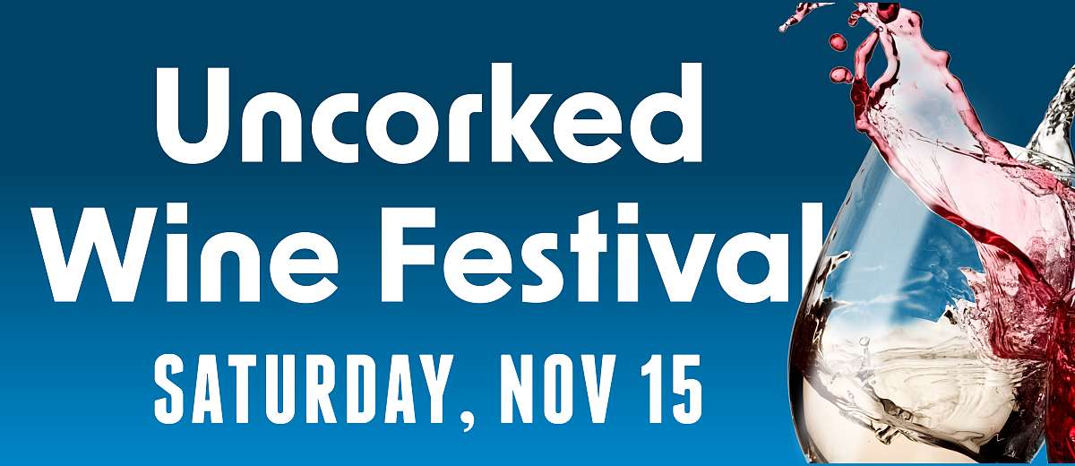 Uncorked Wine Festival